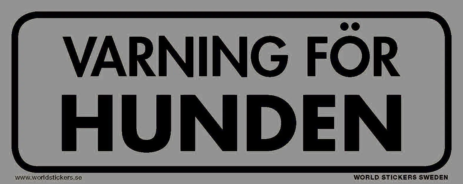 World Stickers - Varning För Hunden Metall